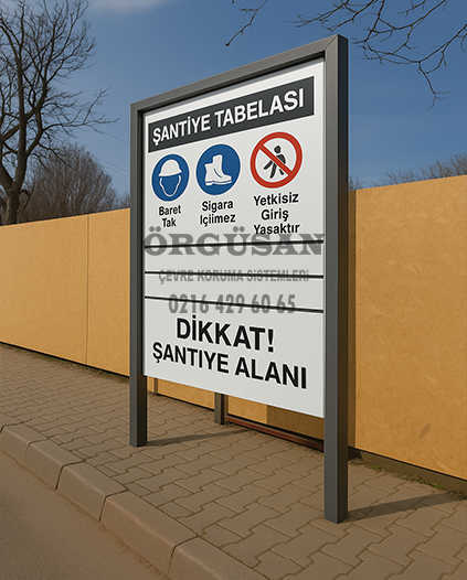 Santiye Tanitim ve Bilgilendirme Tabelasi